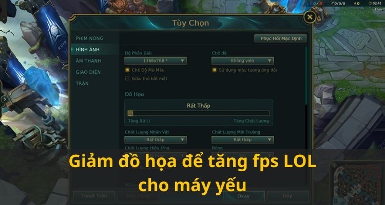 cách tăng fps trong liên minh huyền thoại